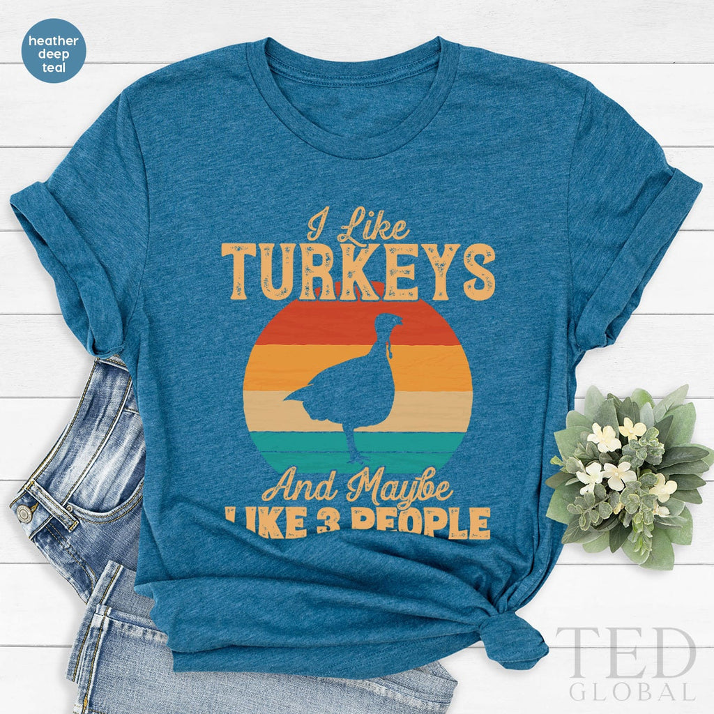 Thanksgiving Turkey T-Shirt, I Like Turkeys T Shirt, And product image 3