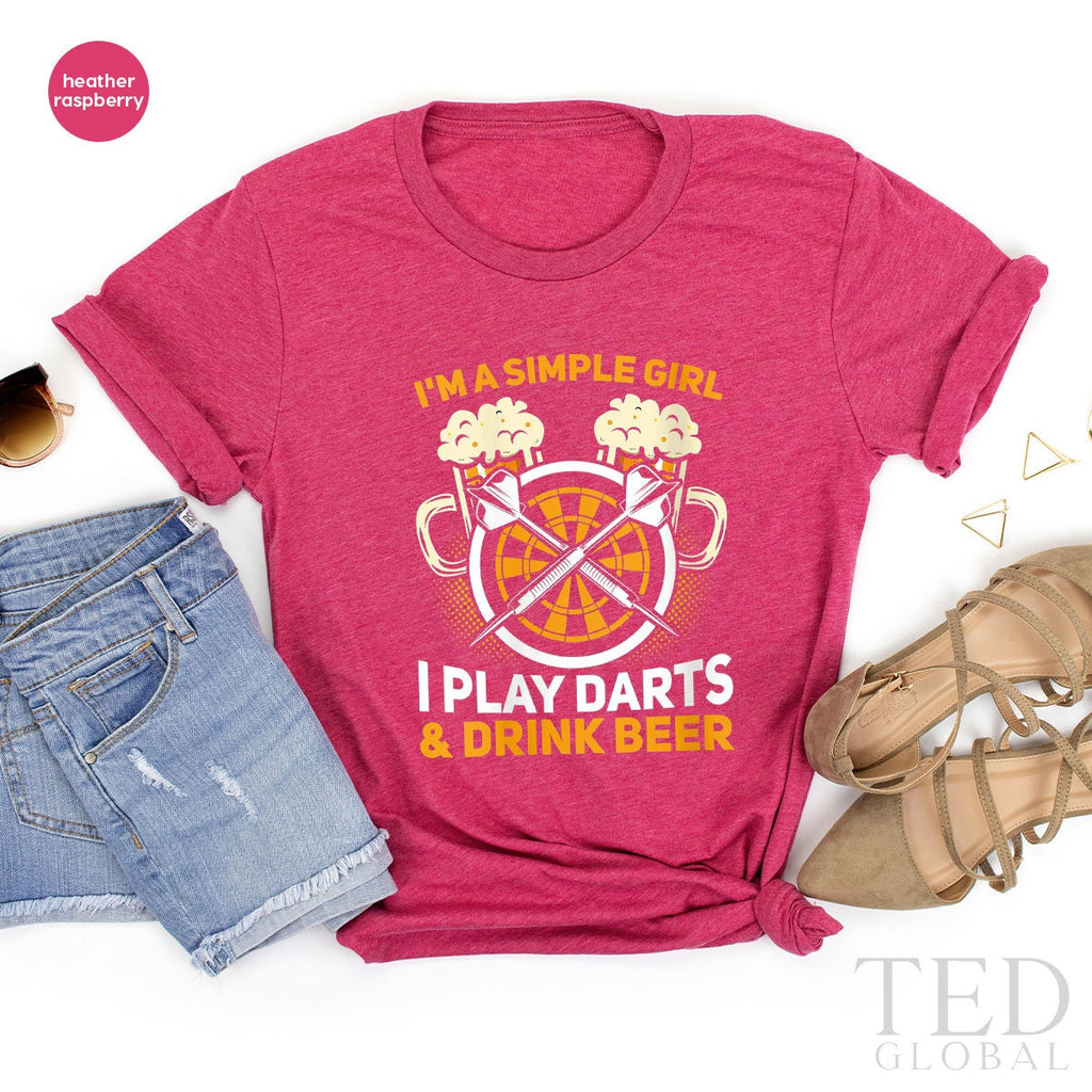 Cute Dart T-Shirt, I'm A Simple Girl T Shirt, Funny Beer product image 1