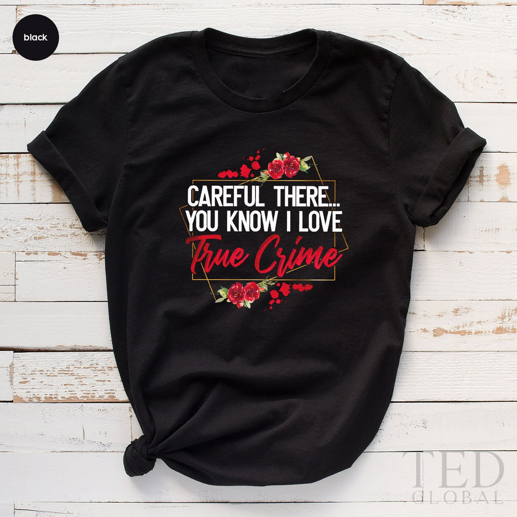 True Crime Shirt, Show Lover T Serie T Fan Shirts, T-Shirt product image 3