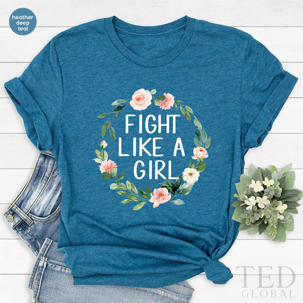 Fight Like A Girl T Shirt, Motivational Floral Tee, Cancer product image 4