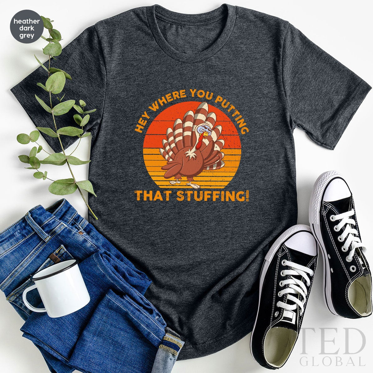 Family Thanksgiving T-Shirt, Hey Where You Putting That product image 2