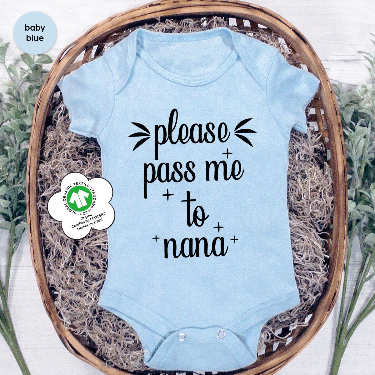 Funny Nana Onesie®, Please Pass Me To Nana Baby Bodysuit, Baby Boy Newborn, Baby Girl Onesie®, Newborn Baby Onesie®