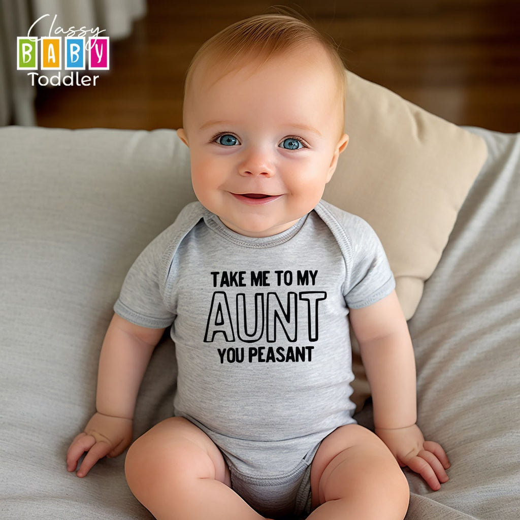Gift from Aunt, Funny Niece Onesie®, Newborn Nephew Baby Bodysuit, Gift for Nephew, Take Me to My Aunt You Peasant Baby Bodysuit