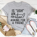 Is Ugh An Emotion Tee product image 1