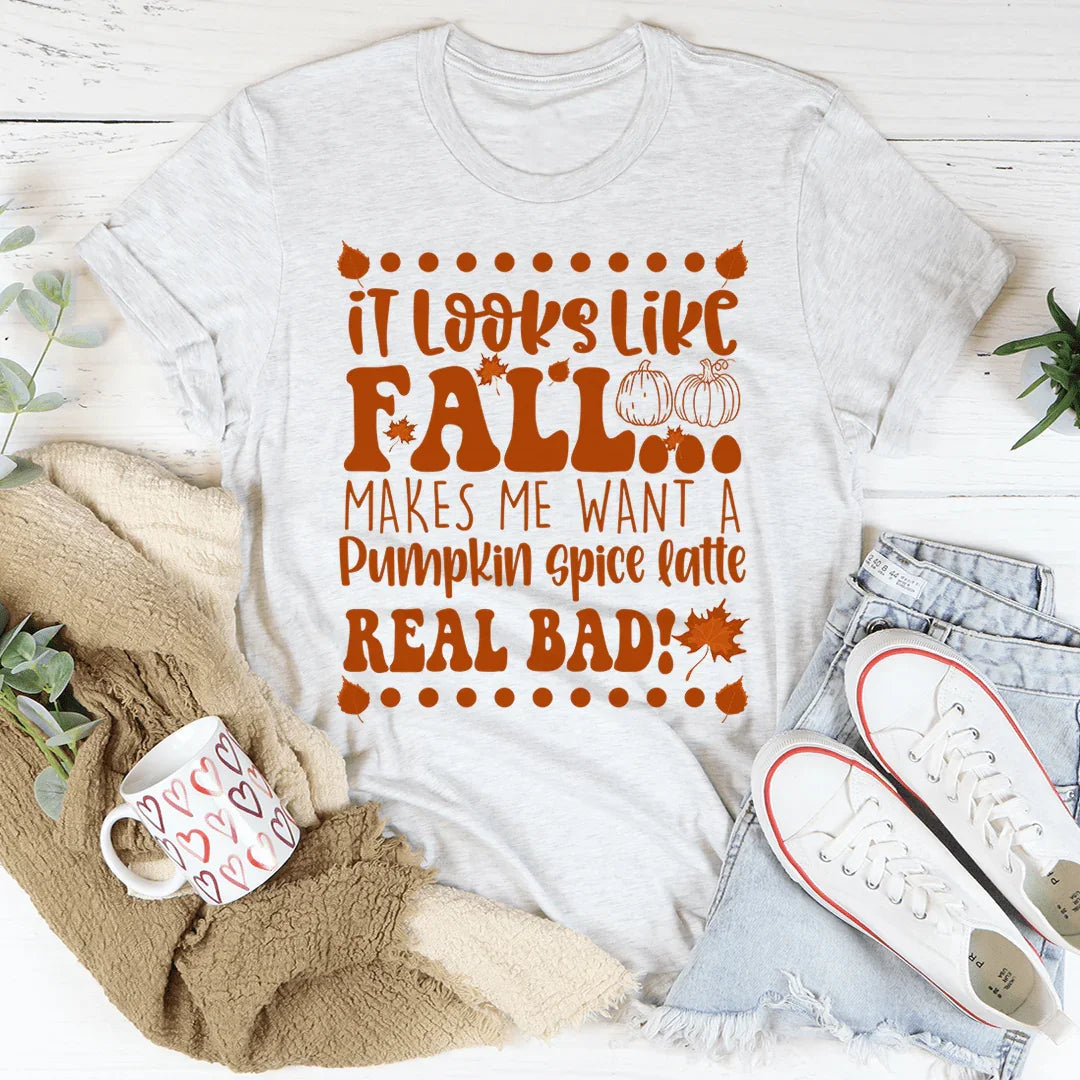 It Looks Like Fall Makes Me Want A Pumpkin Spice Latte Real product image 4