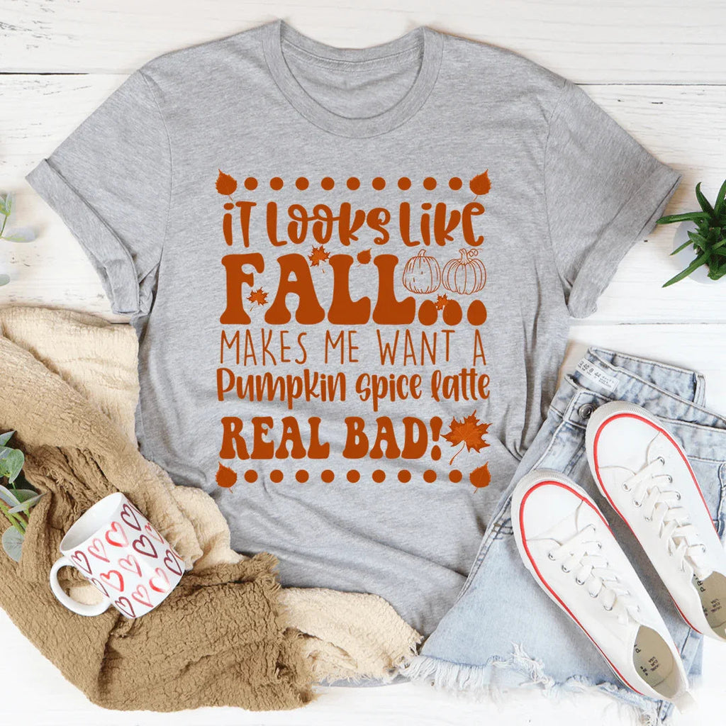 It Looks Like Fall Makes Me Want A Pumpkin Spice Latte Real product image 2