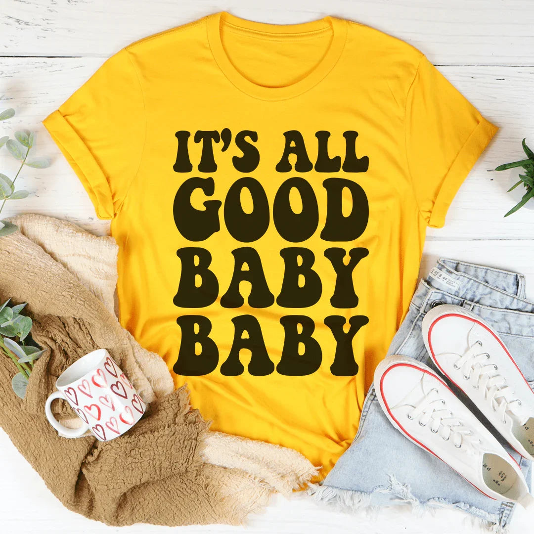 It's All Good Baby Tee product image 1