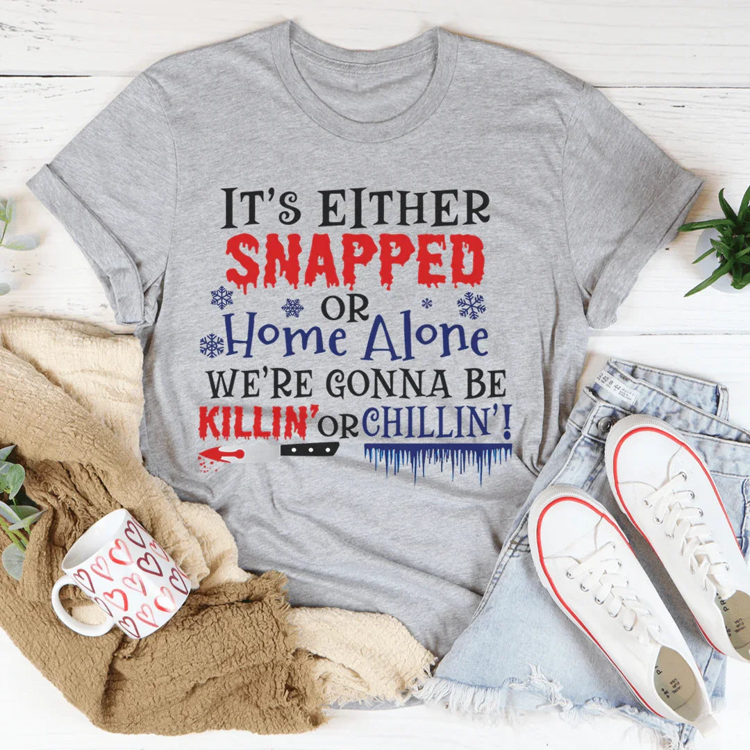 We're Gonna Be Killin' Or Chilling Christmas Tee product image 2