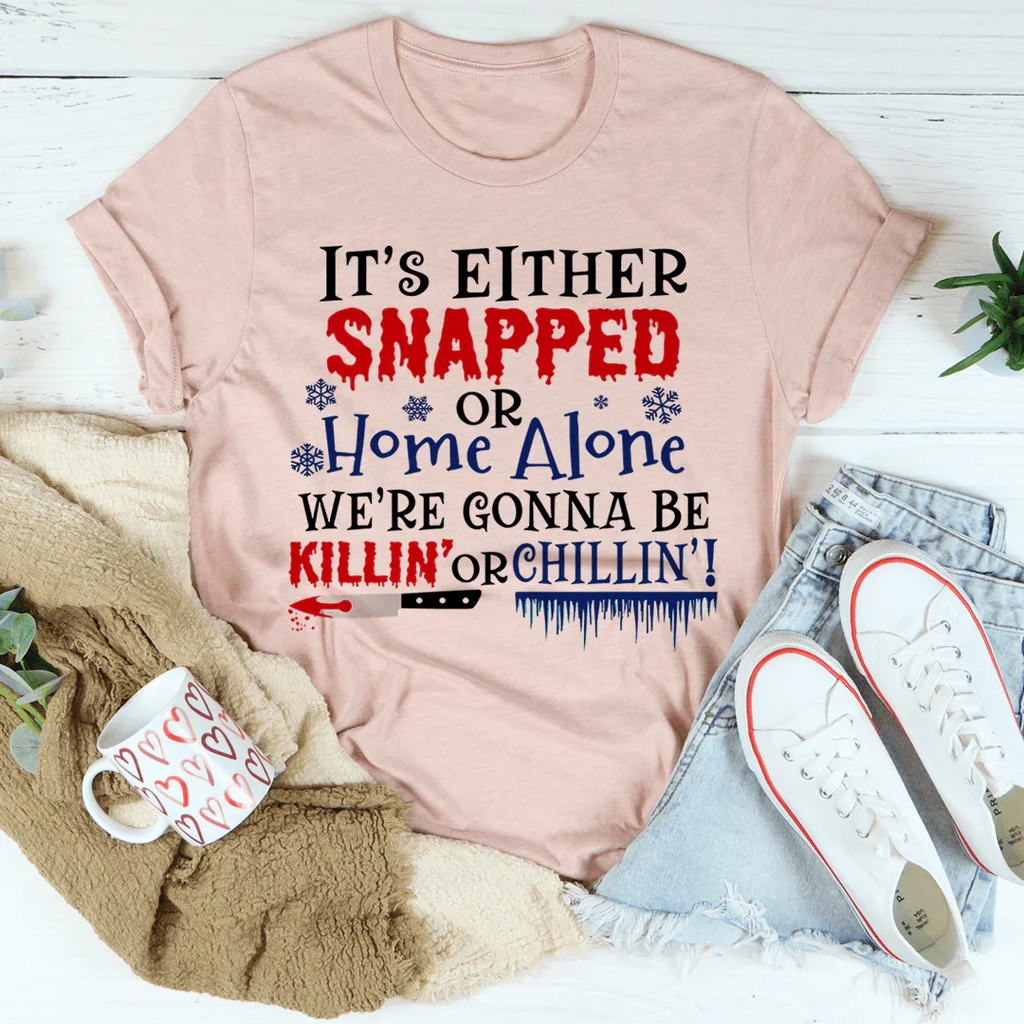 We're Gonna Be Killin' Or Chilling Christmas Tee product image 3