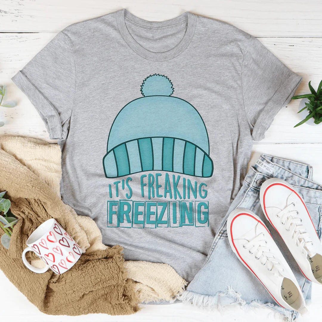 It's Freaking Freezing Tee product image 2