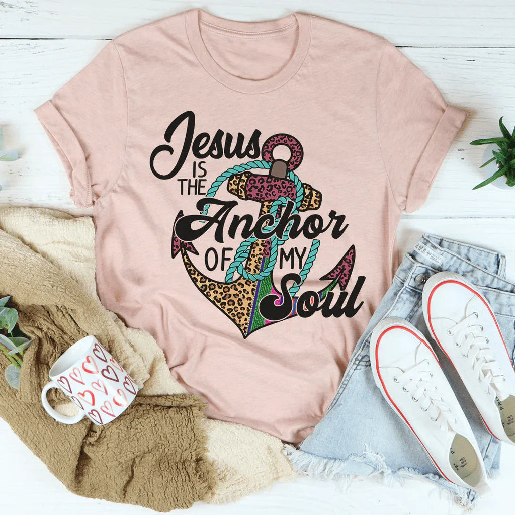 Jesus Is The Anchor Of My Soul Tee product image 1
