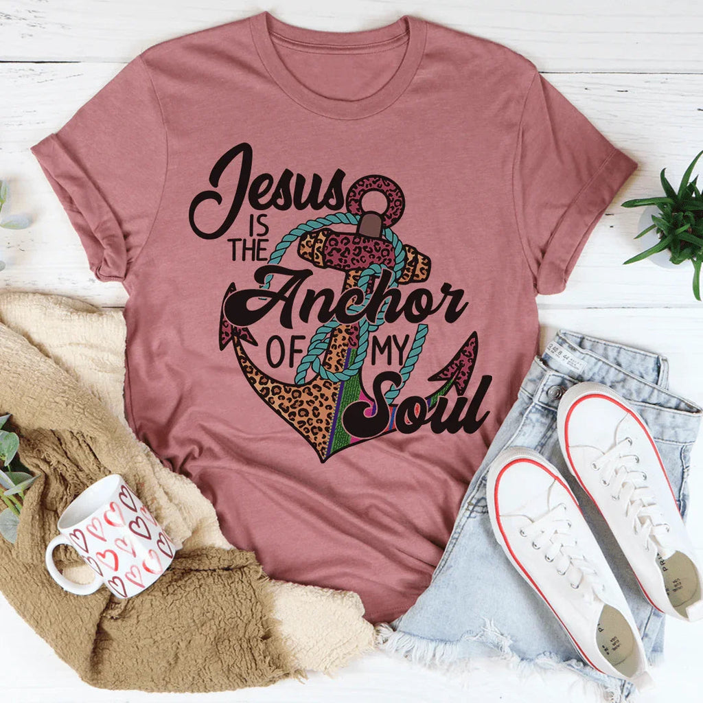 Jesus Is The Anchor Of My Soul Tee product image 2