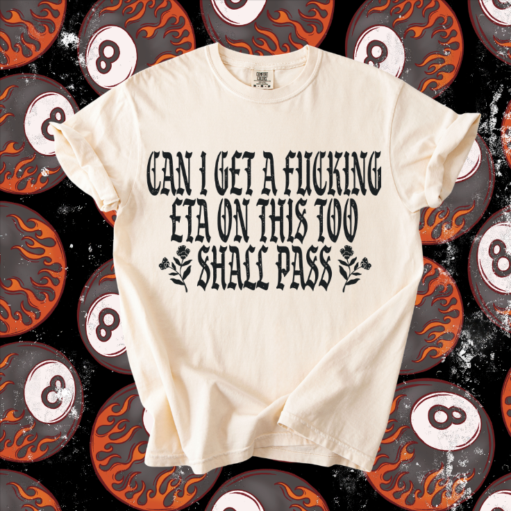 This too shall pass tee product image 2