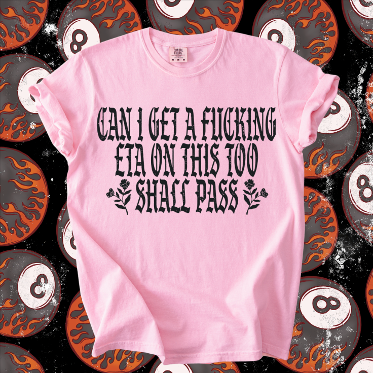 This too shall pass tee product image 3
