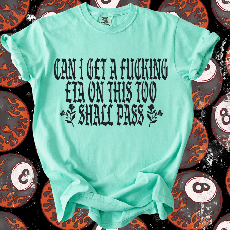 This too shall pass tee product image 4