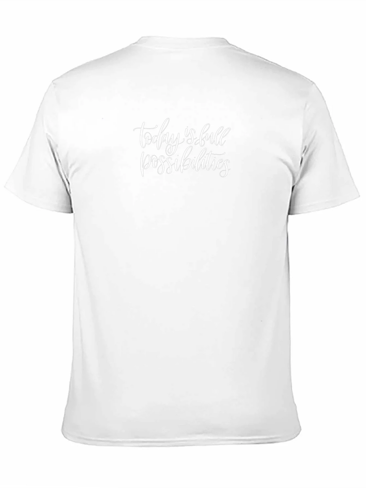 Inspirational Quote T-Shirt - Today is Full of Possibilities product image 5