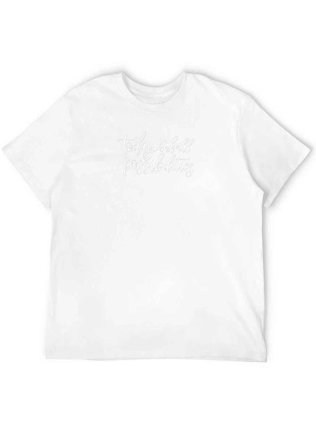 Inspirational Quote T-Shirt - Today is Full of Possibilities product image 6