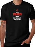 Its A Marius Thing T-Shirt product image 1