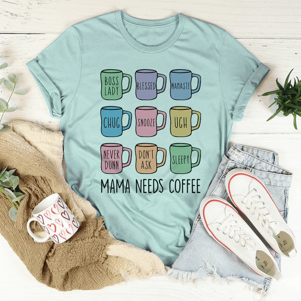 Mama Needs Coffee Tee product image 4