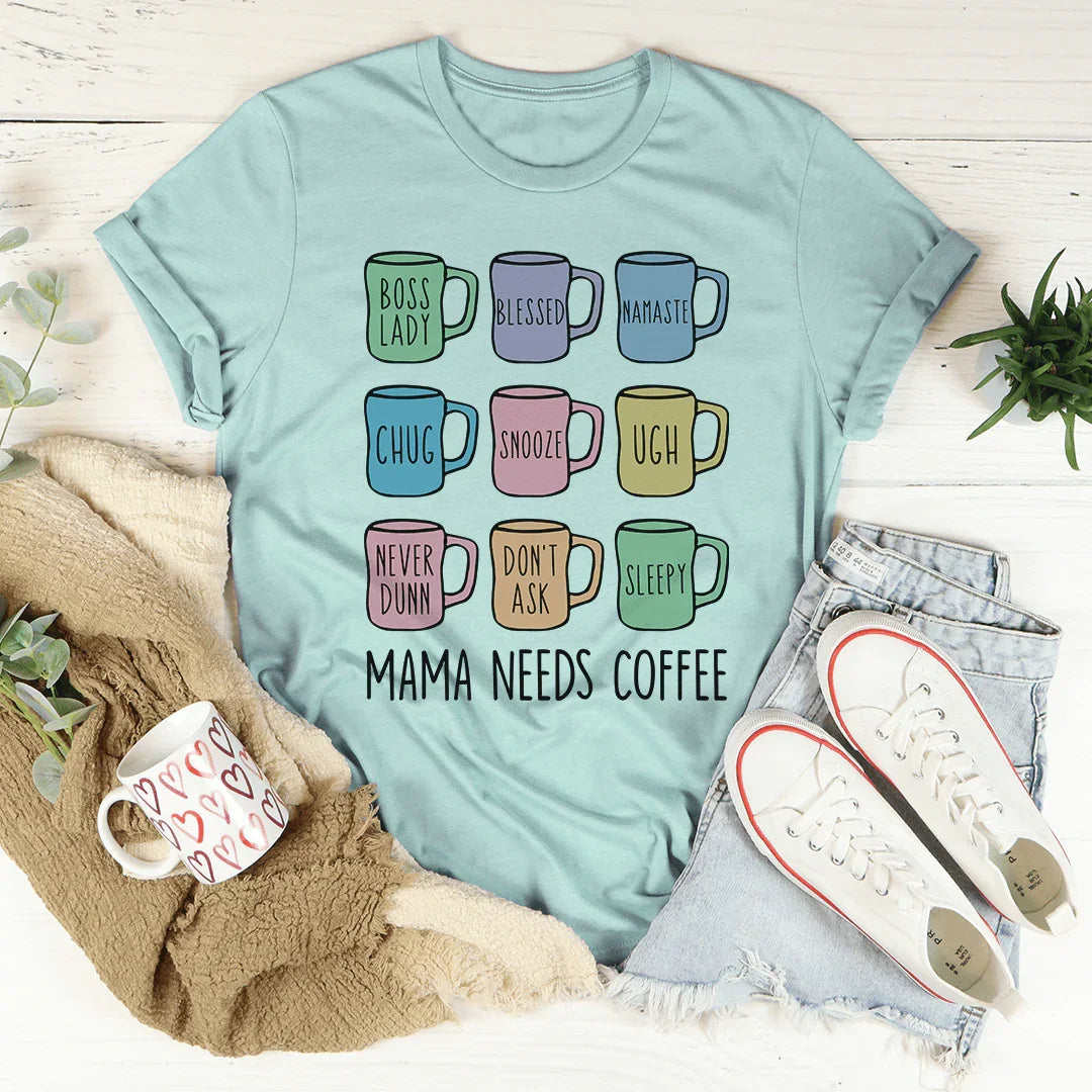 Mama Needs Coffee Tee product image 4