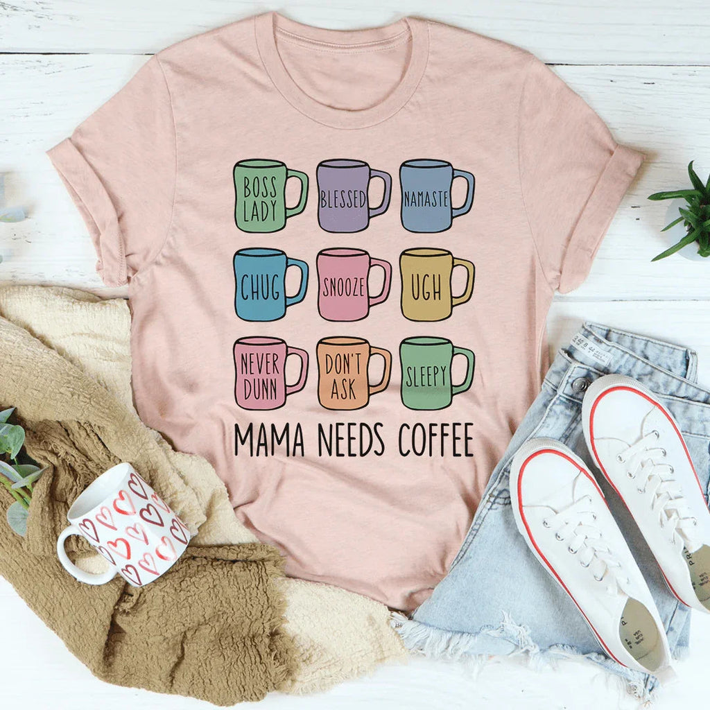 Mama Needs Coffee Tee product image 3
