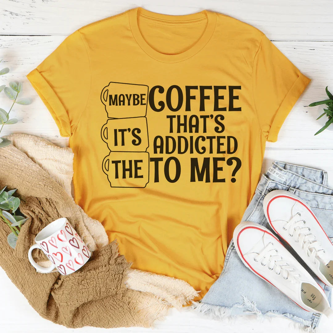 Maybe It's The Coffee Tee product image 3