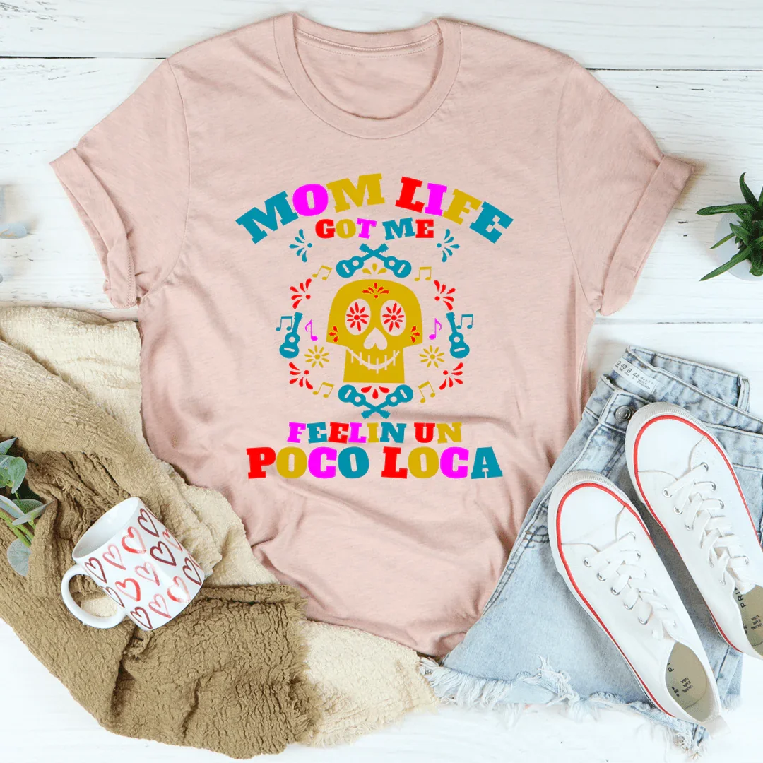 Mom Life Got Me Feeling Tee product image 3