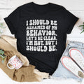 My Behavior Tee product image 1
