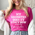 My Daughter Goes by Stacy Tee product image 1