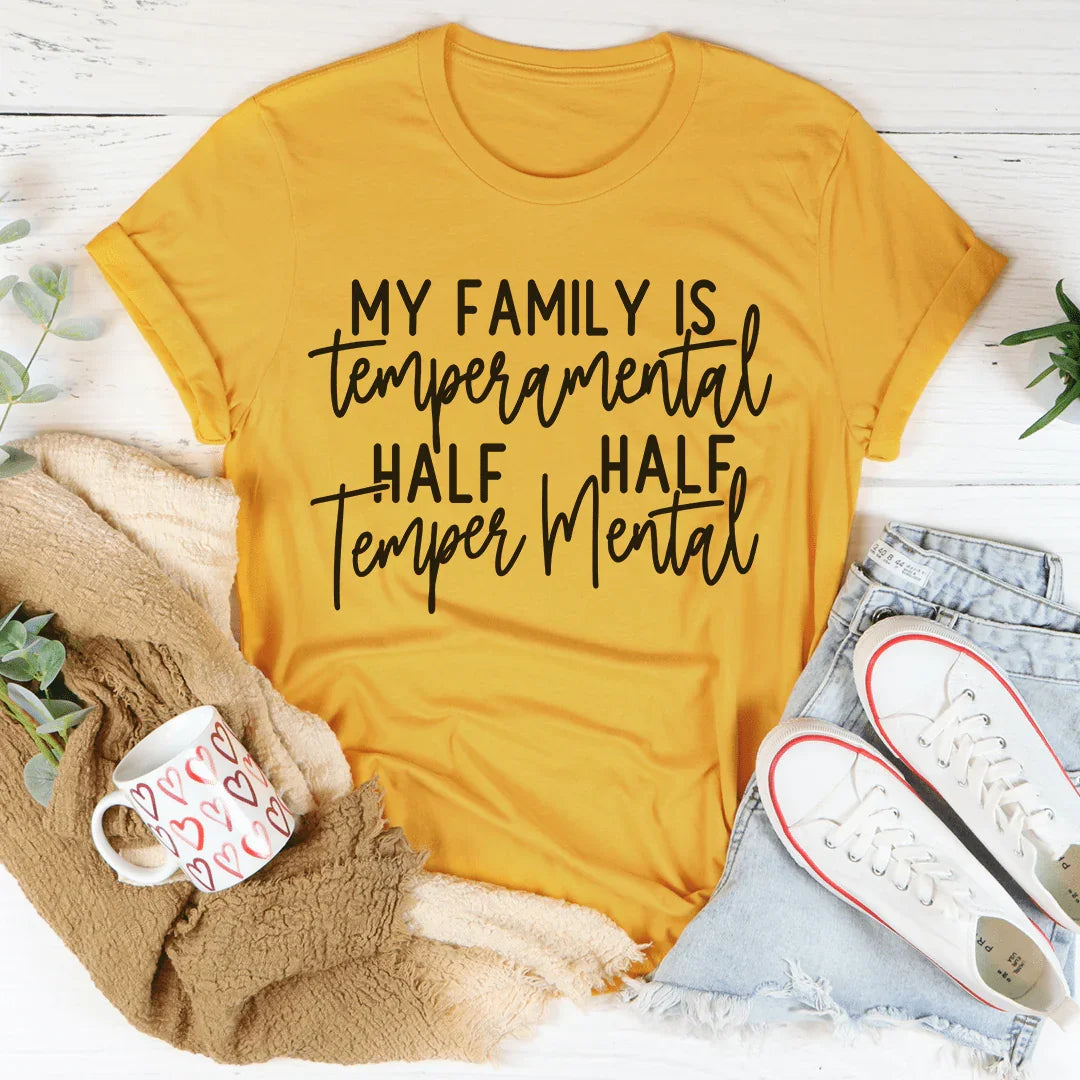 My Family Is Temperamental Tee product image 3