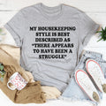My Housekeeping Style Tee product image 1