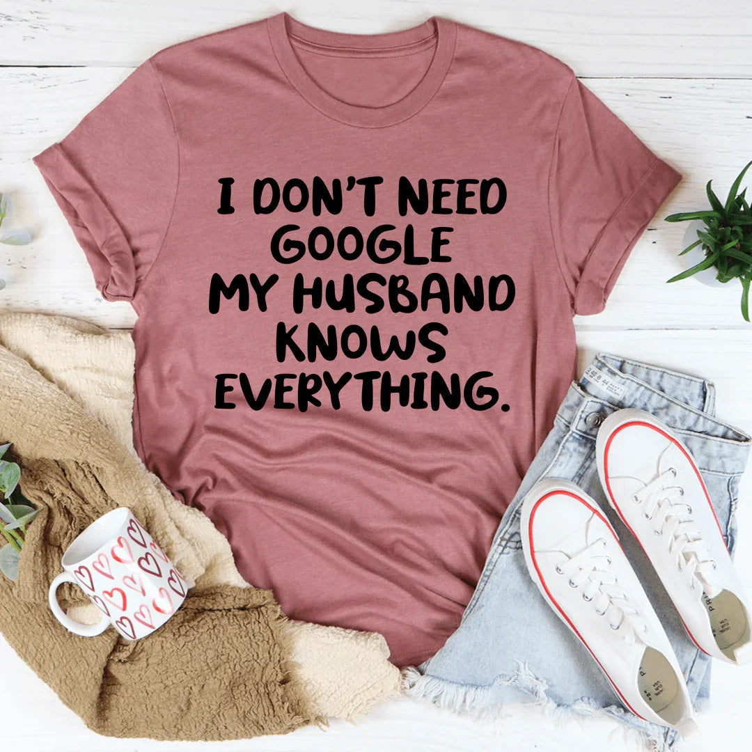 My Husband Knows Everything Tee product image 4