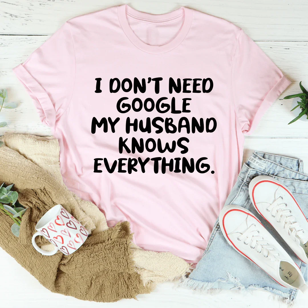 My Husband Knows Everything Tee product image 3