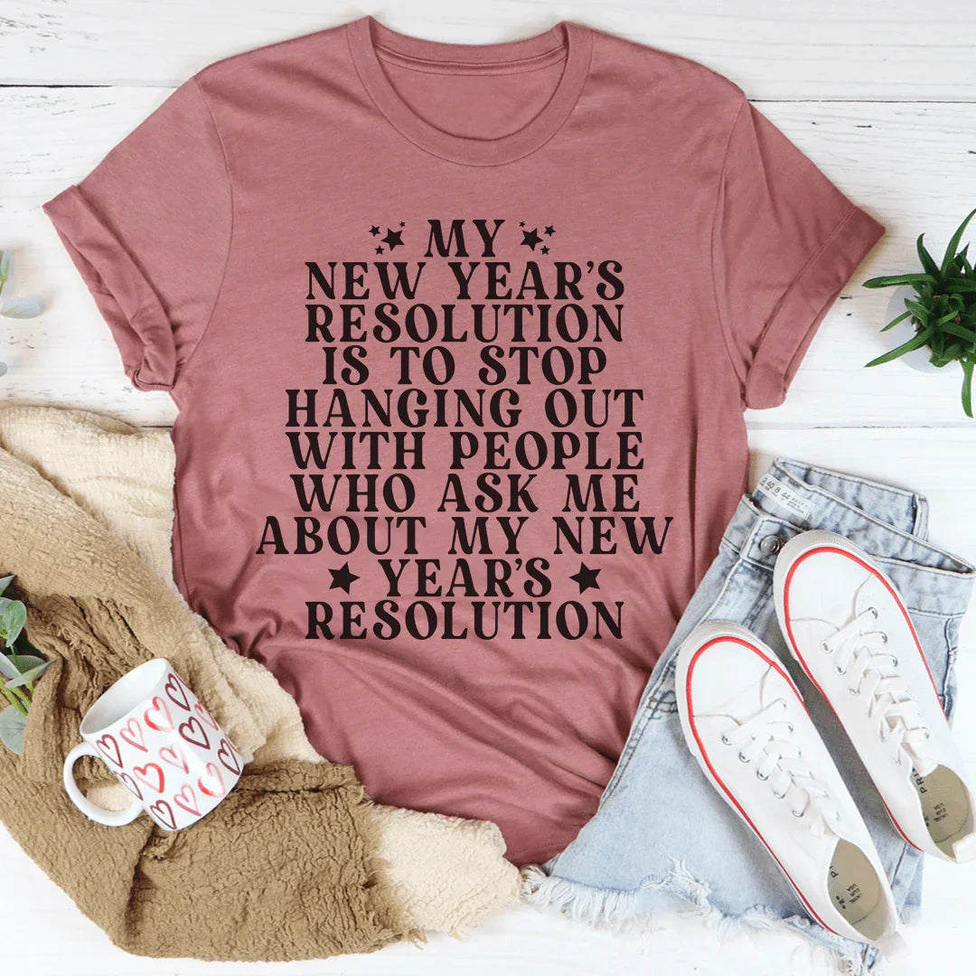 My New Year Resolution Tee product image 4