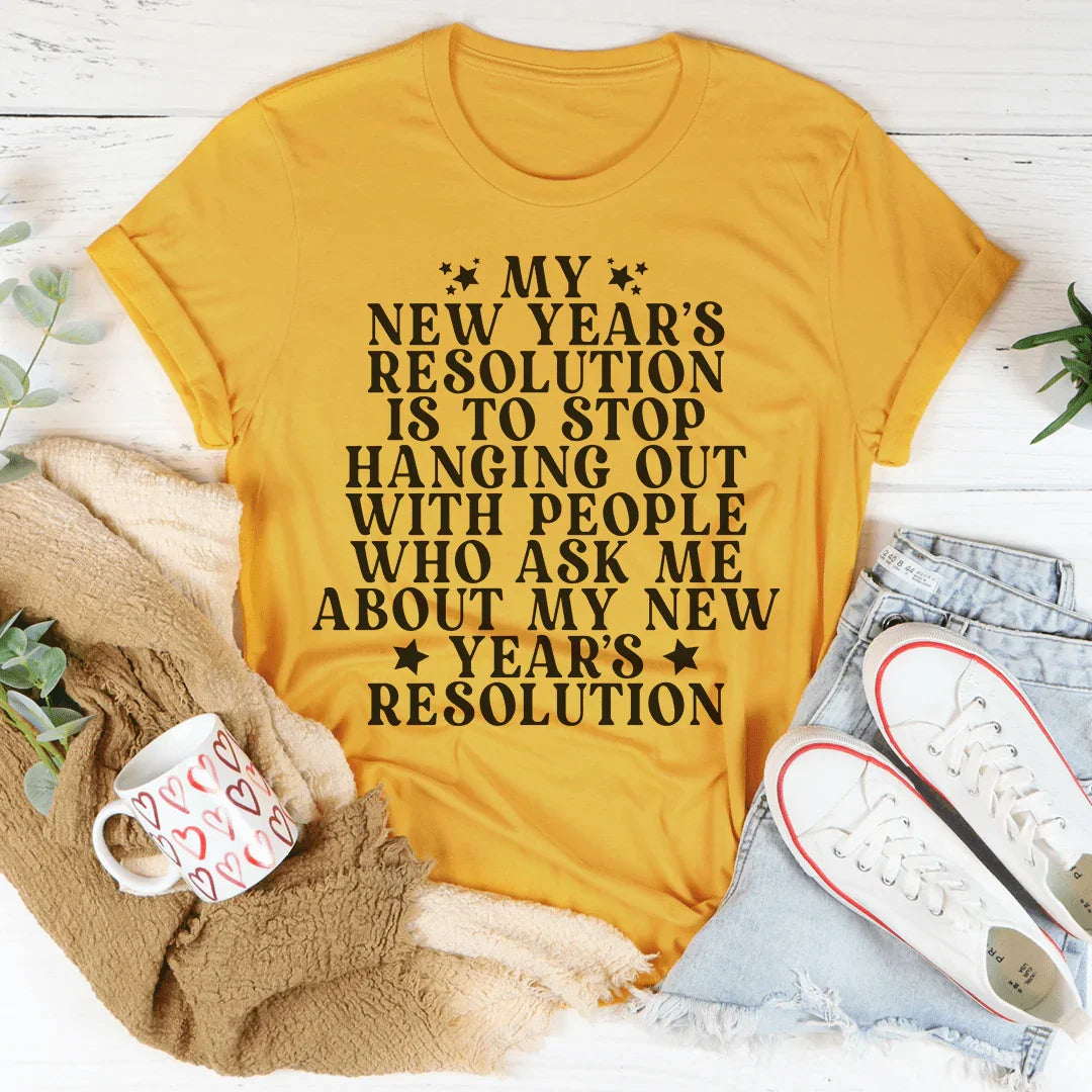 My New Year Resolution Tee product image 3