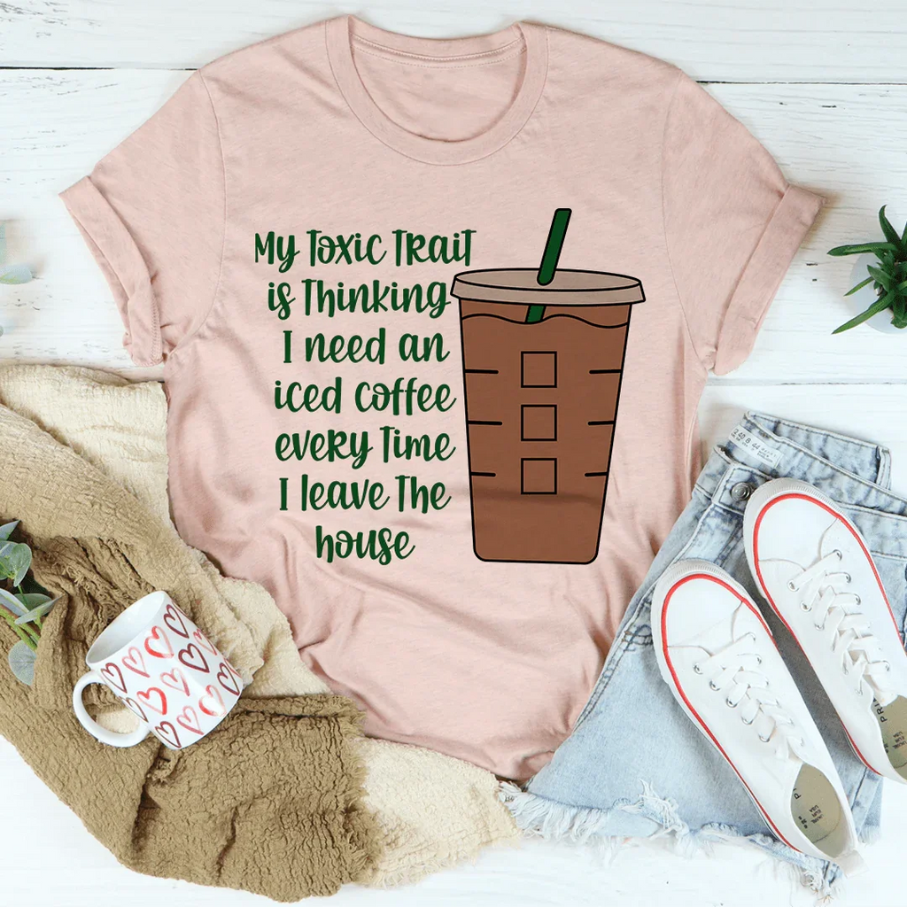 My Toxic Trait Iced Coffee Tee product image 3