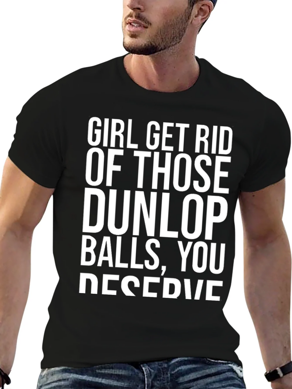 Girl Get Rid of Those Dunlop Balls Graphic T-Shirt product image 5