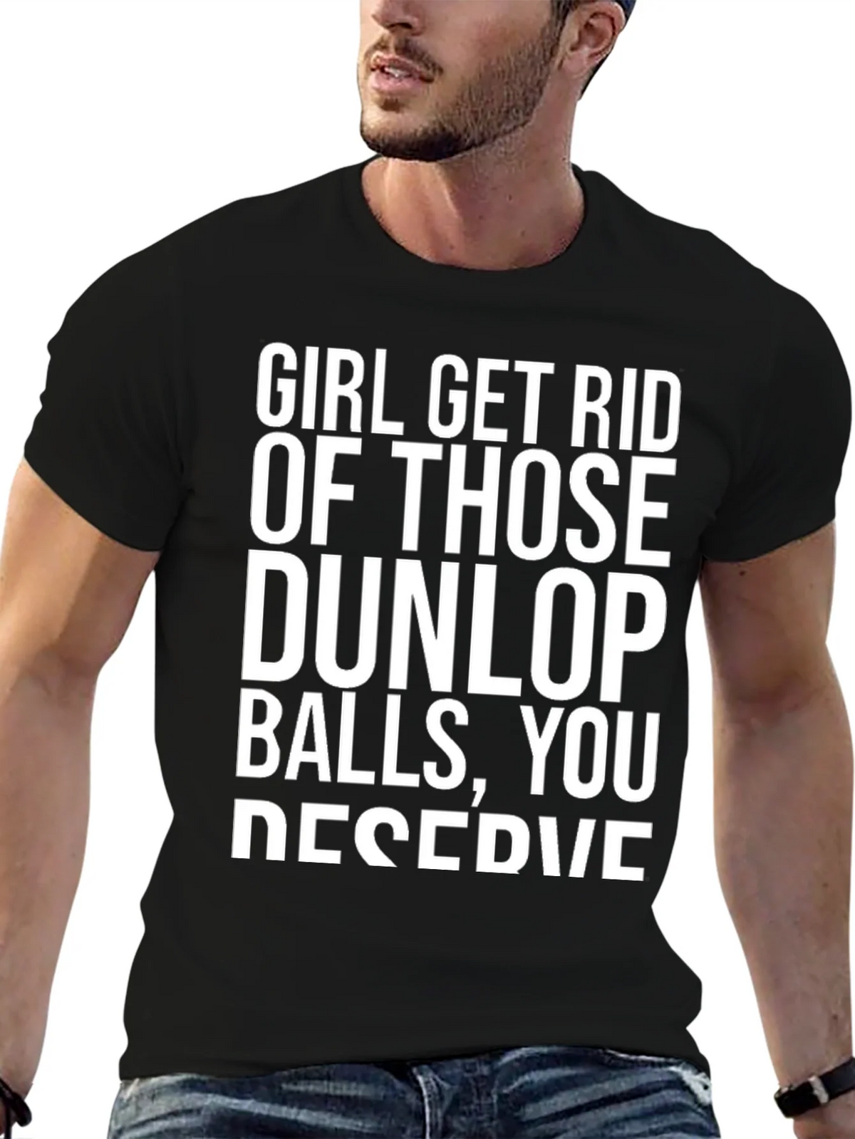 Girl Get Rid of Those Dunlop Balls Graphic T-Shirt product image 5