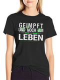 Geimpft Und Noch Am Leben T-Shirt product image 1