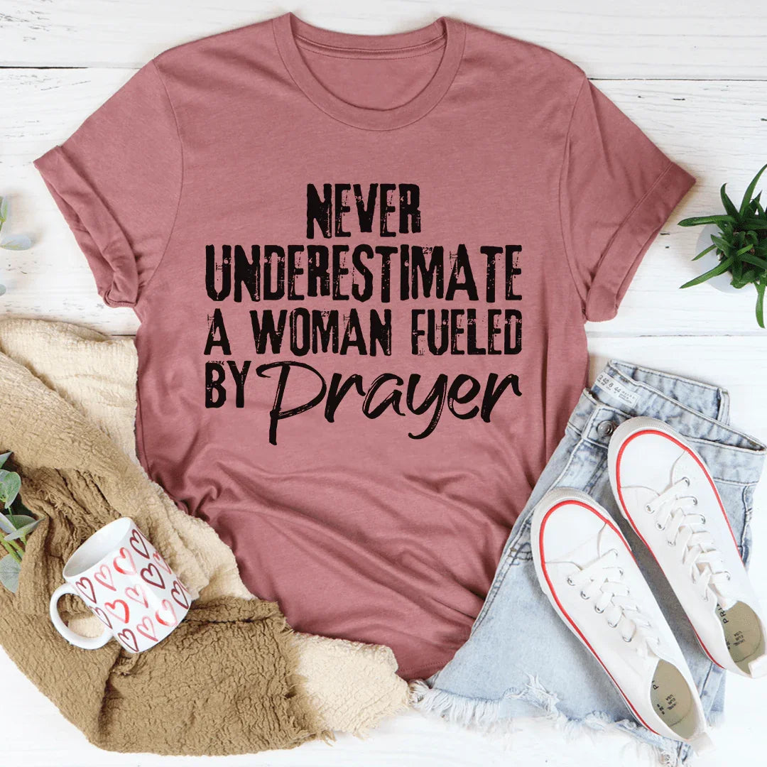 Never Underestimate A Woman Fueled By Prayer Tee product image 3