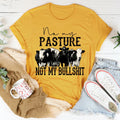 No My Pasture No My Bullshit Tee product image 1