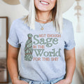 Not Enough Sage In The World Tee product image 1