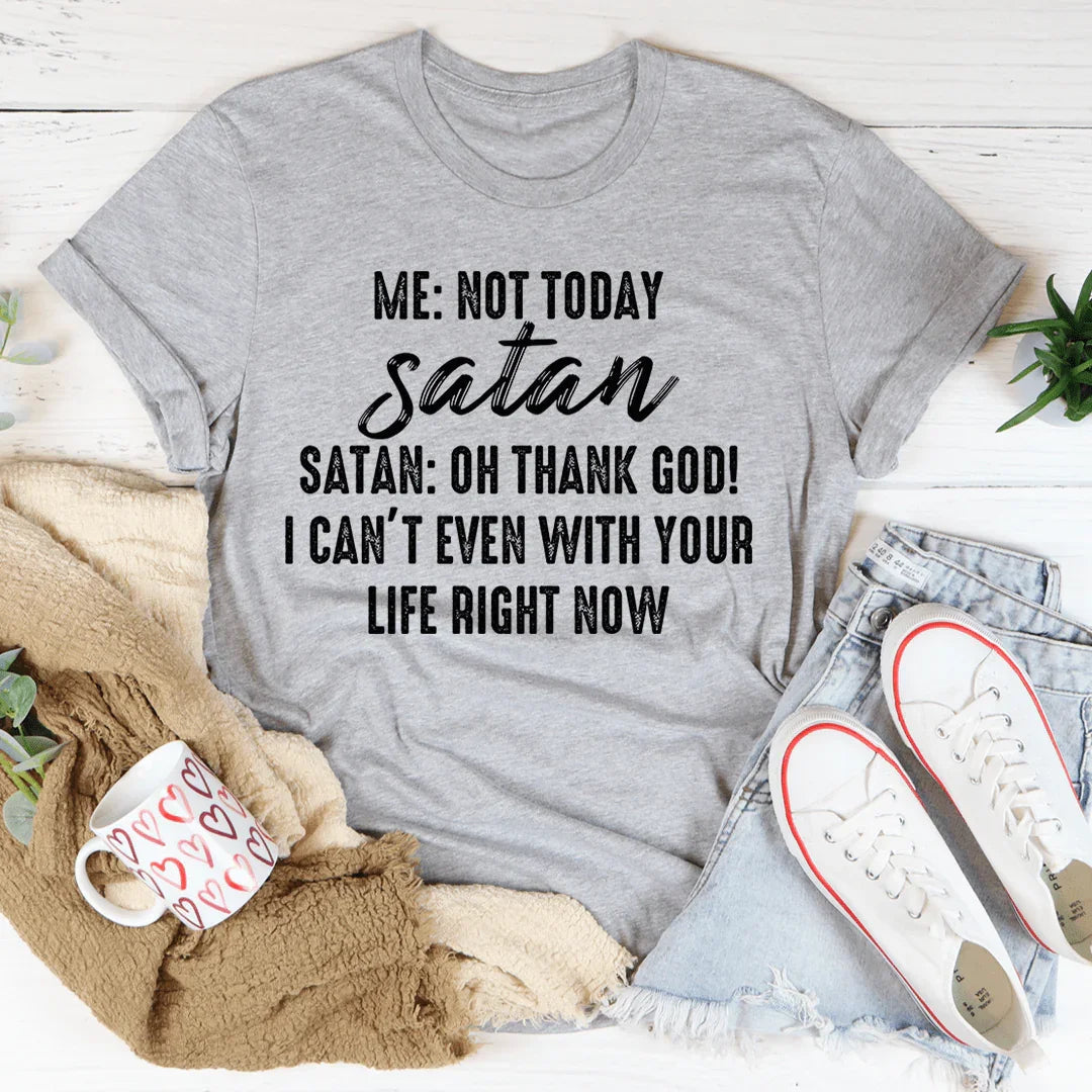 \"Not Today Satan\" – Sassy Christian Attitude Graphic Shirt product image 2