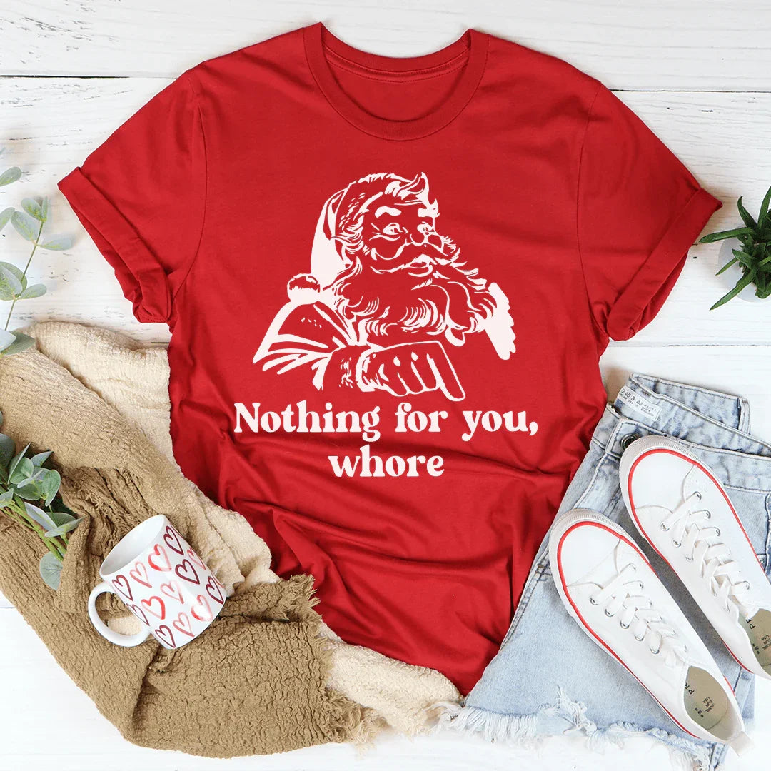Nothing For You Tee product image 2