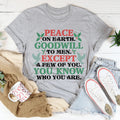 Peace On Earth Goodwill To Men Tee product image 1