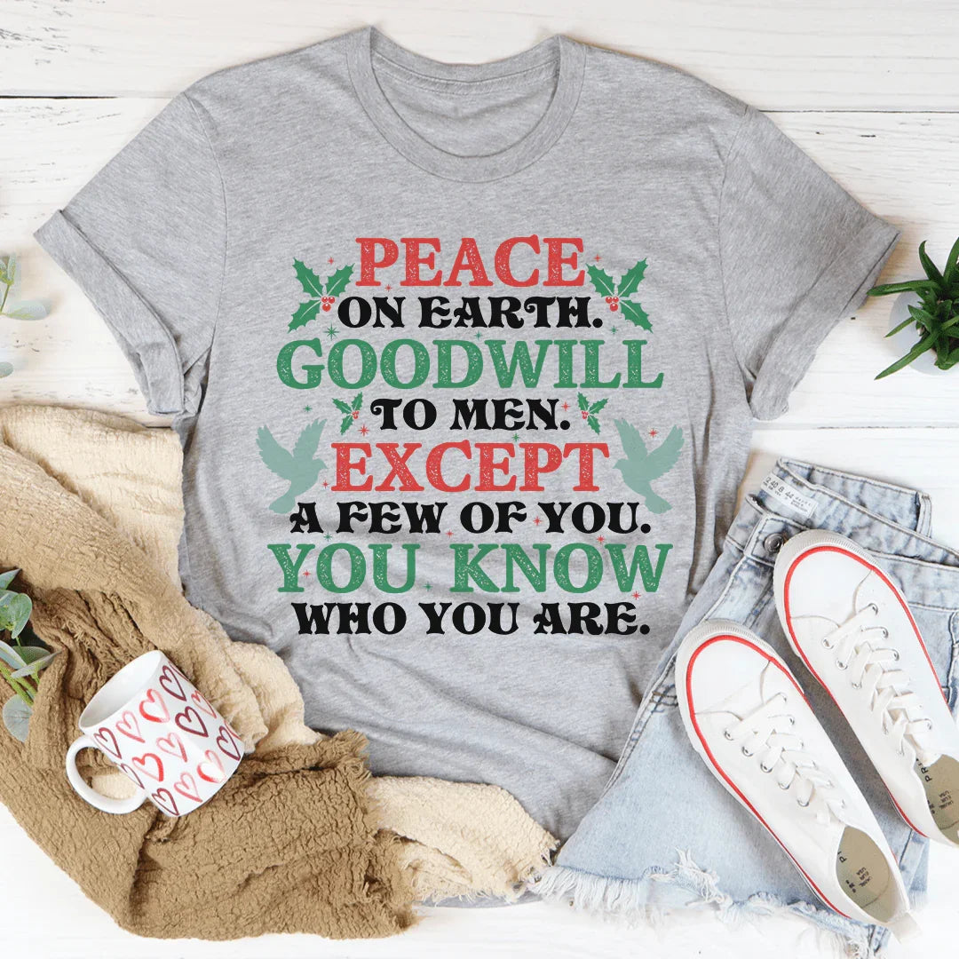 Peace On Earth Goodwill To Men Tee product image 1