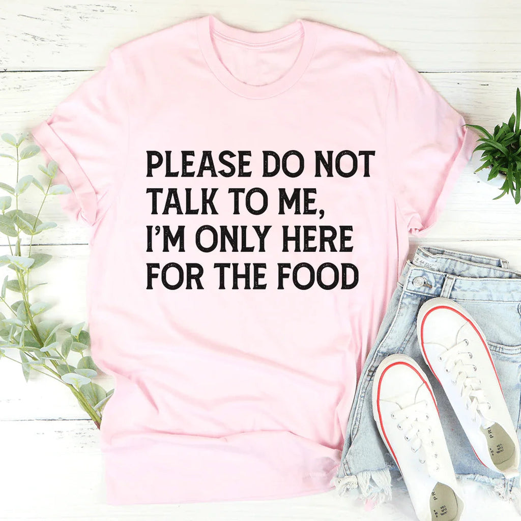 Please Do Not Talk To Me Tee product image 4