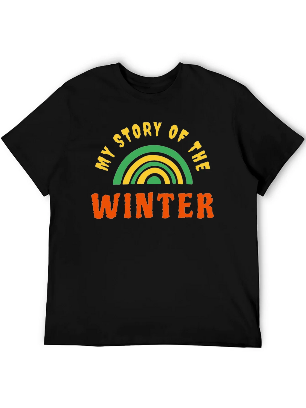 My Story of The Winter Graphic T-Shirt product image 1