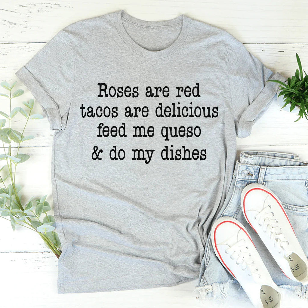 Roses Are Red Tacos Delicious Tee product image 2