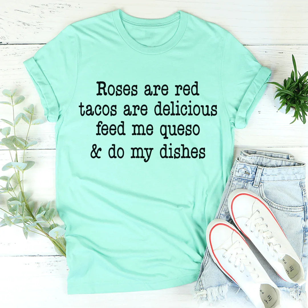 Roses Are Red Tacos Delicious Tee product image 3